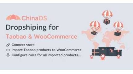 ChinaDS – WooCommerce Tmall-Taobao Dropshipping